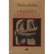 Originea cintecului - Florica Stefan